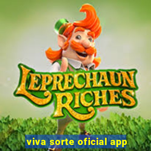 viva sorte oficial app